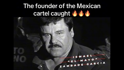 “ EL MAYO “ BIGGEST MEXICAN DRUG LORD ARRESTED