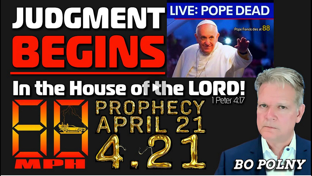 DEATH ANGEL PROPHECY! Judgment BEGINS in the House of the LORD! Bo Polny