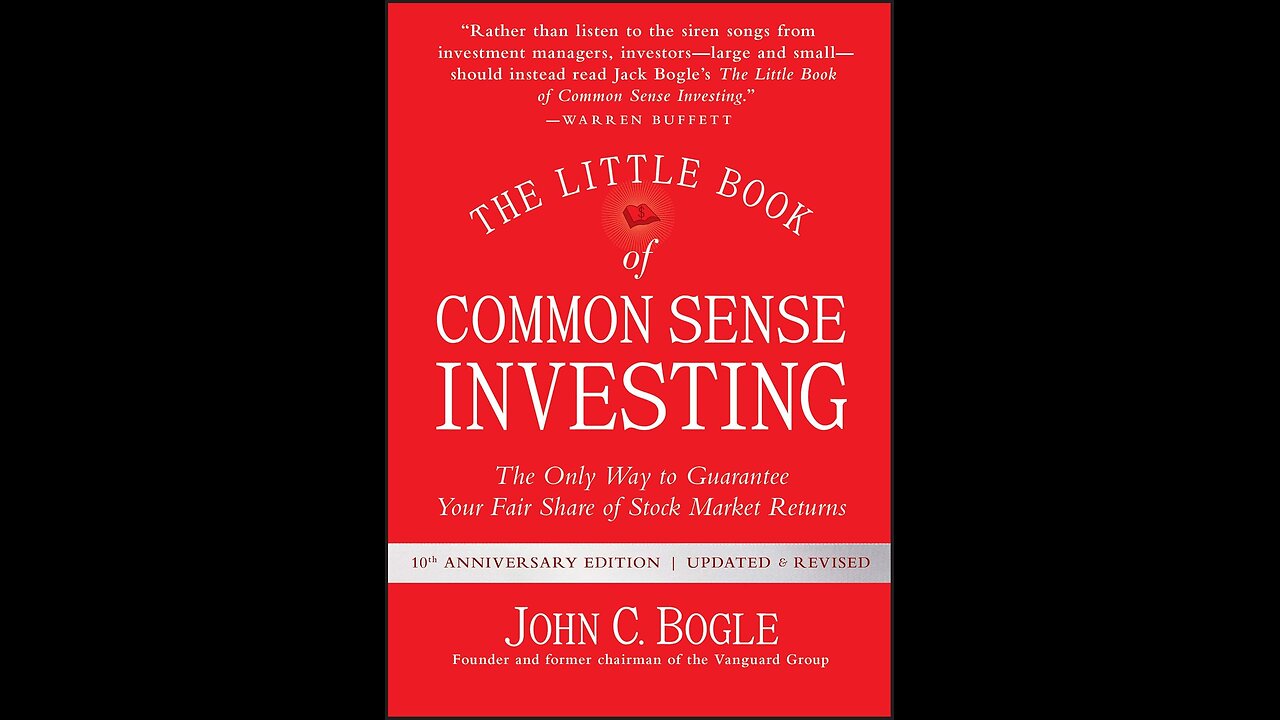 The Little Book of Common Sense Investing by John C. Bogle