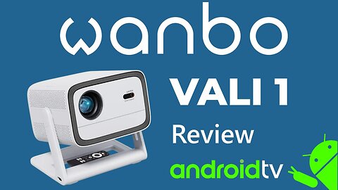 Wanbo Vali 1 Android TV OS HD 1080p Auto Keystone Gimbal Projector