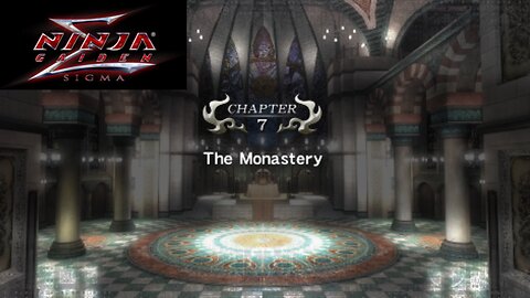 Ninja Gaiden Sigma Playthrough Chapter 7 (The Monastery)