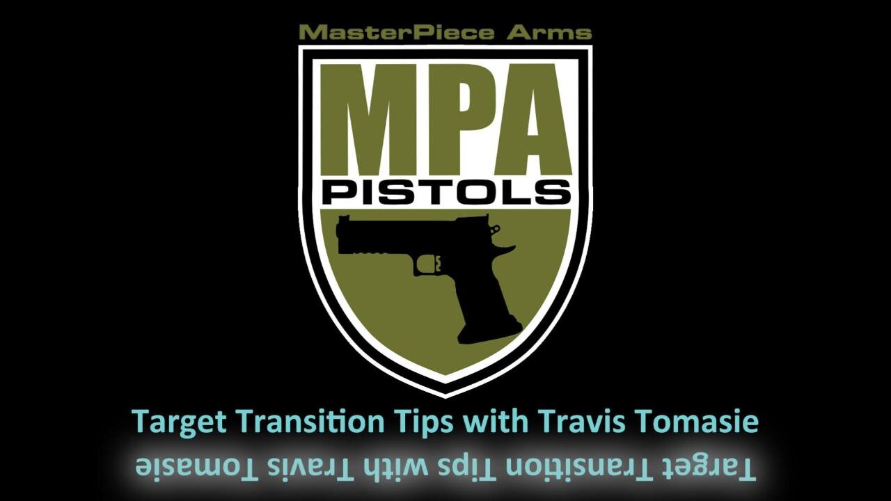 Target Transition Tips with MPA's Travis Tomasie