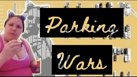 The Great Parking War
