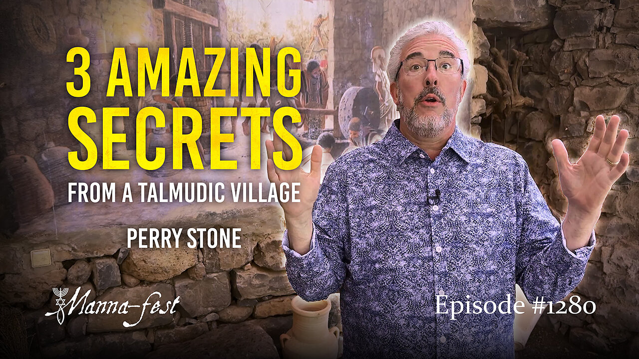 3 Amazing Secrets from a Talmudic Village | Episode #1280 | Perry Stone