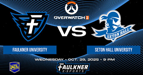 Overwatch 2- Faulkner vs. Seton Hall (10/29/2025)