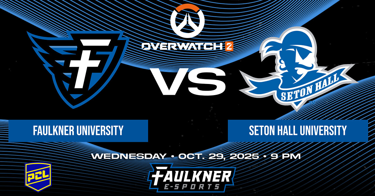 Overwatch 2- Faulkner vs. Seton Hall (10/29/2025)