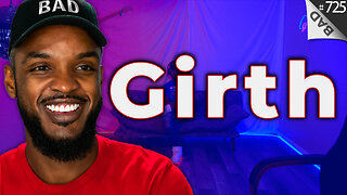 ⭕ Girth Stream ⭕ #725