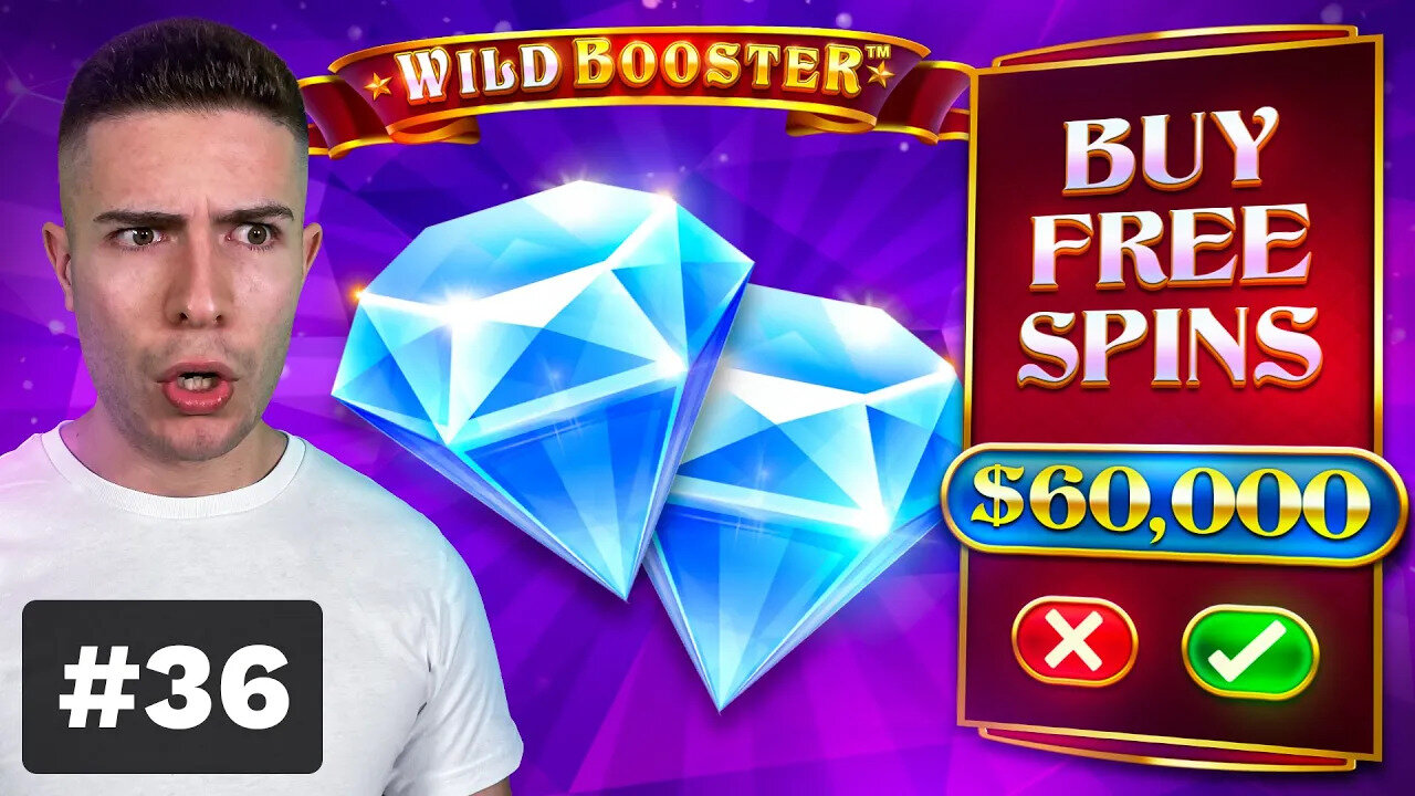 $60,000 Bonus Buy on WILD BOOSTER 🍒 (60K Bonus Buy Series #36)