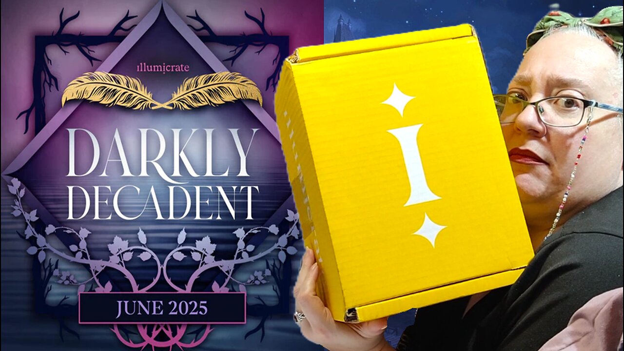 Illumicrate - June 2025 - Darkly Decadent Monthly Bookish Subscription Box