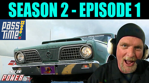PASS TIME - Season 2 Episode 1