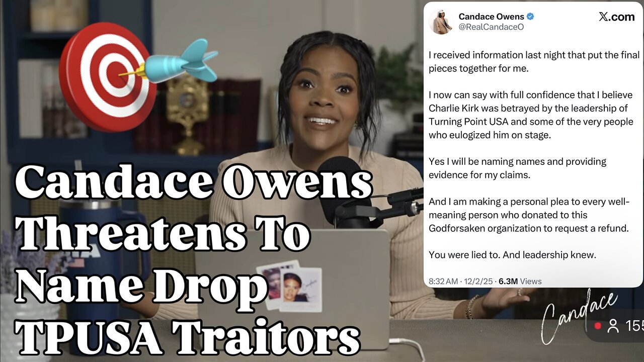 Candace Owens Threatens To Name TPUSA Traitors