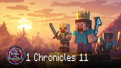 1 Chronicles 11 – David Becomes King & Mighty Men Assemble | The Bible on BrainRot