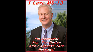 I'm Democrat Sen. Van Hollen & I Approve This Message!