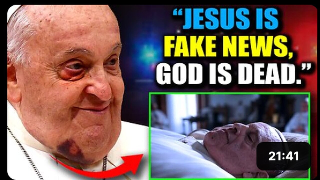 Pope Francis' Final Words: "There Is No God in the Afterlife"