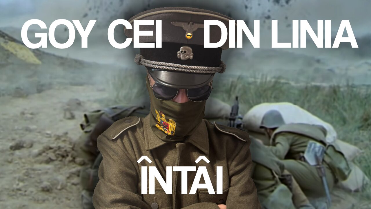 GOY cei din linia intai EP3 (Reupload)