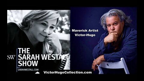 The Sarah Westall Show Maverick Artist Victor Hugo Interview Modern Art Gonzo Journalism Trailer