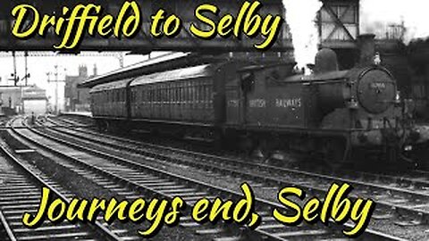 Driffield to Selby Railway (disused) Part 23. Barlby Junction To Selby