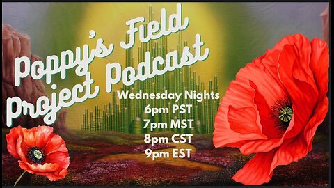Poppy's Field Project 6/4/25 Gemini Season Part 3