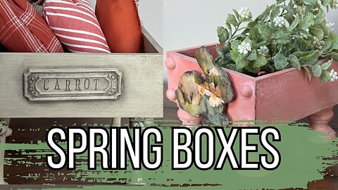 DIY Spring Boxes - EASY & BUDGET FRIENDLY