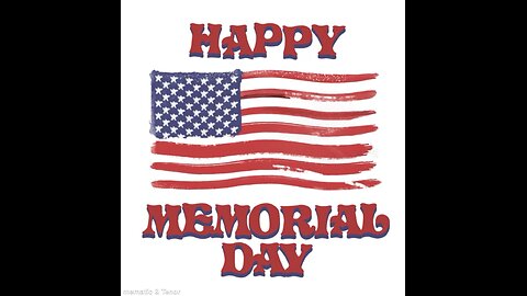 Happy Memorial Day