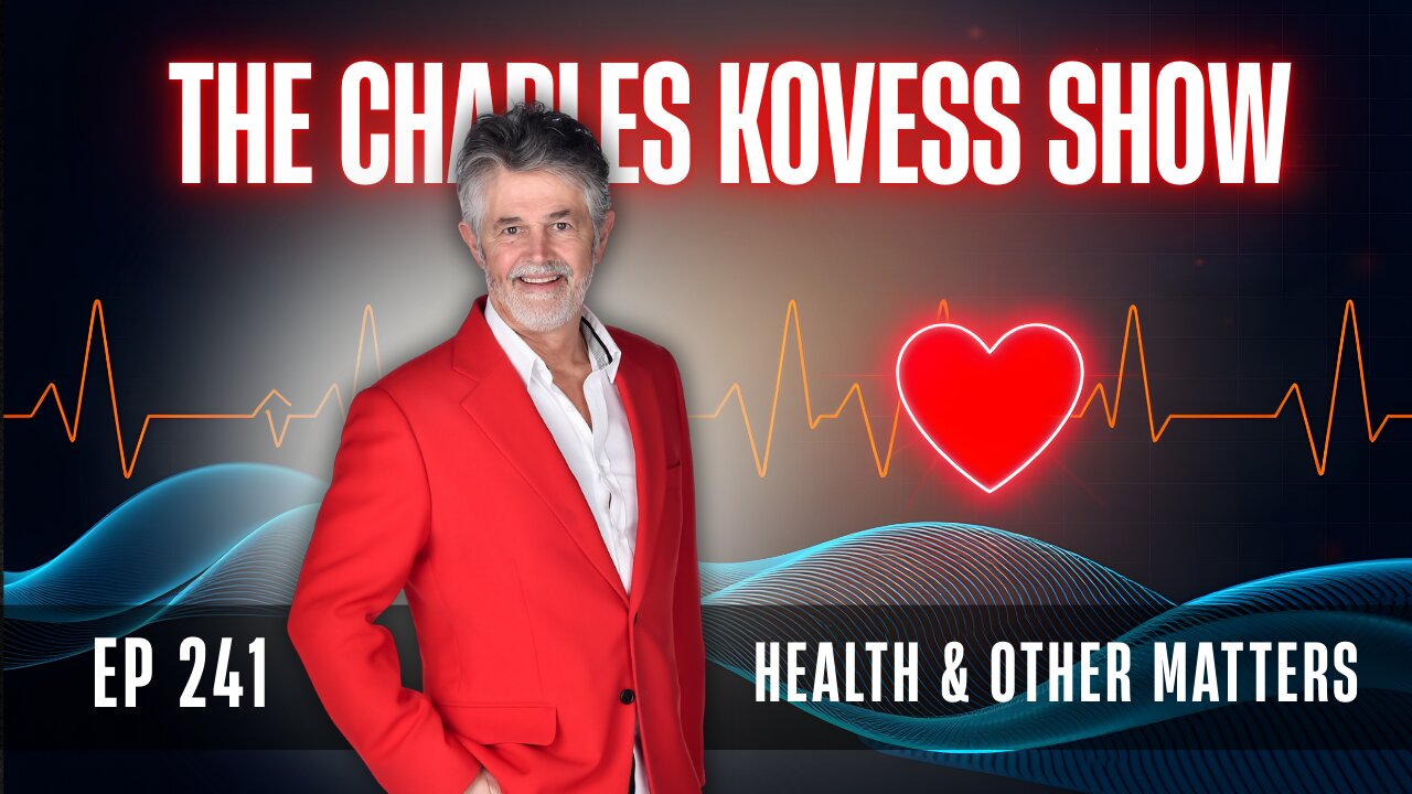 Ep #241: Health & Other Matters
