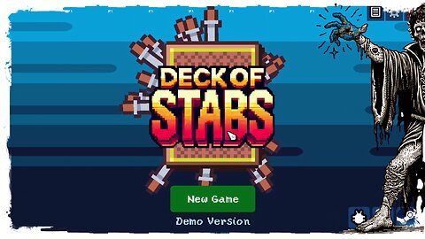 Demo Gameplay, No Commentary - Deck of Stabs