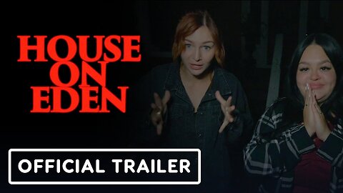 House on Eden First Look | Feat. Celina Myers & Kris Collins