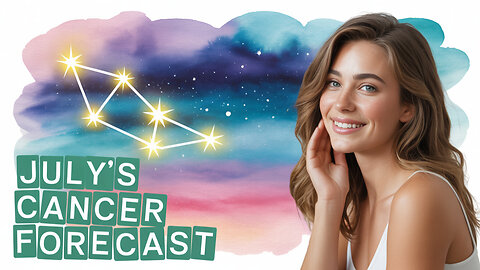 Top Astrologer Reveals 3 Cancer Horoscope SECRETS - July