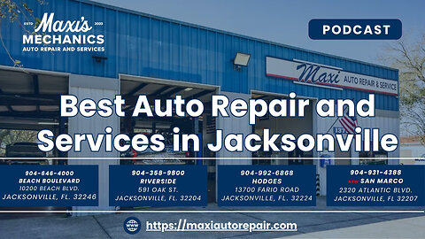 Best Auto Repair and Services in Jacksonville
