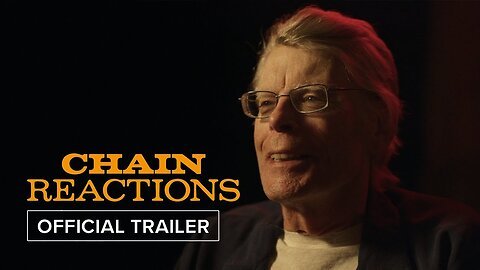 Chain Reactions - Official Trailer (2025) Patton Oswalt, Stephen King