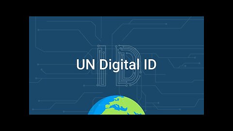 United Nations Insider Speaks Out About UN Digital ID Program