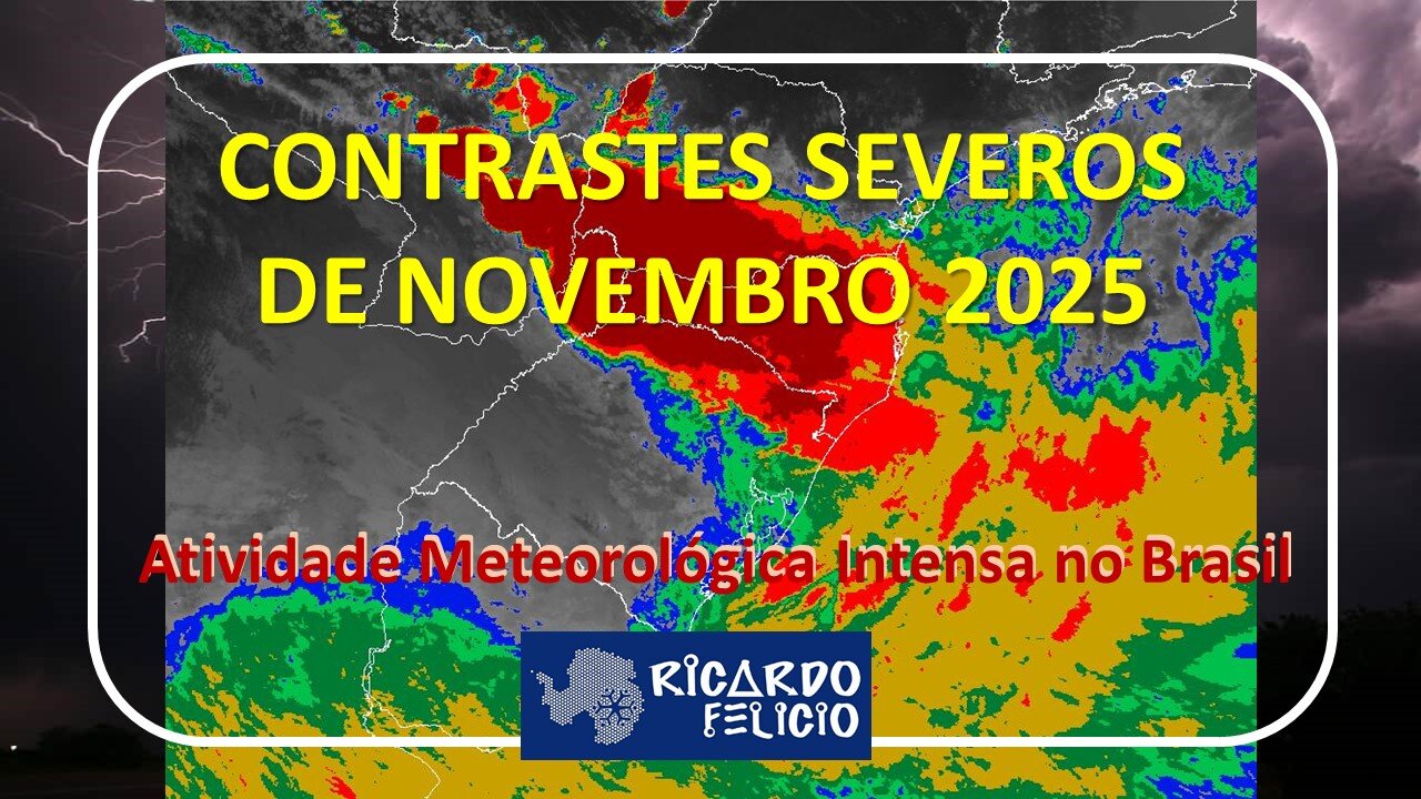 Contrastes Severos de Novembro de 2025