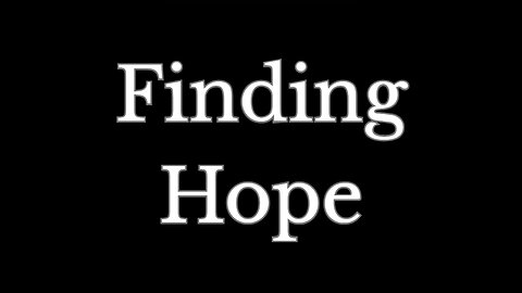 Finding Hope