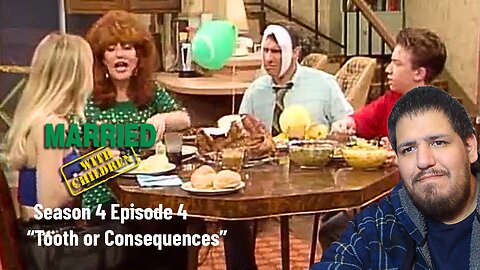 Married With Children | Season 4 Episode 4 | "Tooth or Consequences" | TV Show Reaction