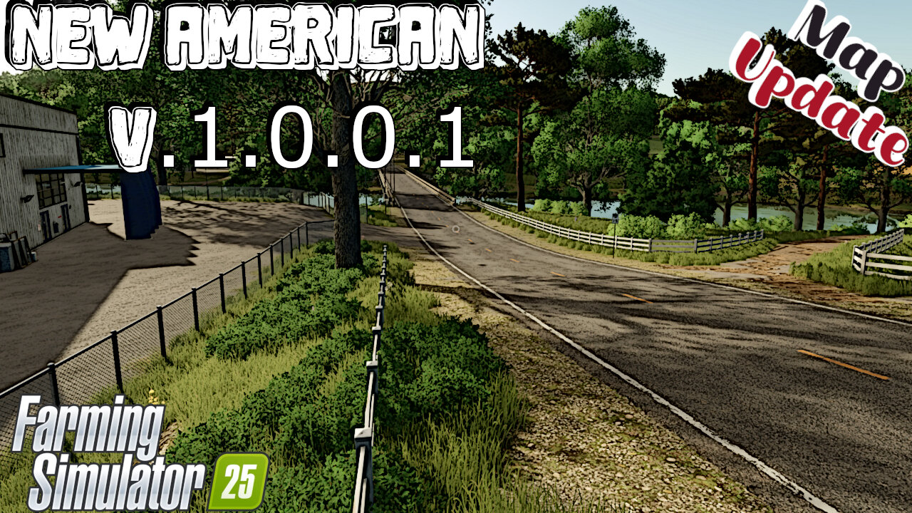 Map Update | New American | V.1.0.0.1 | Farming Simulator 25