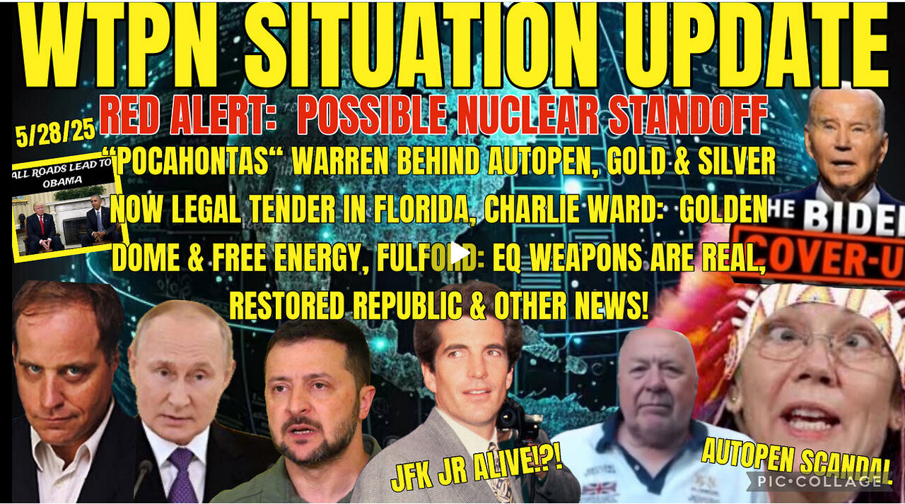 WTPN SITUATION UPDATE 5/28/25