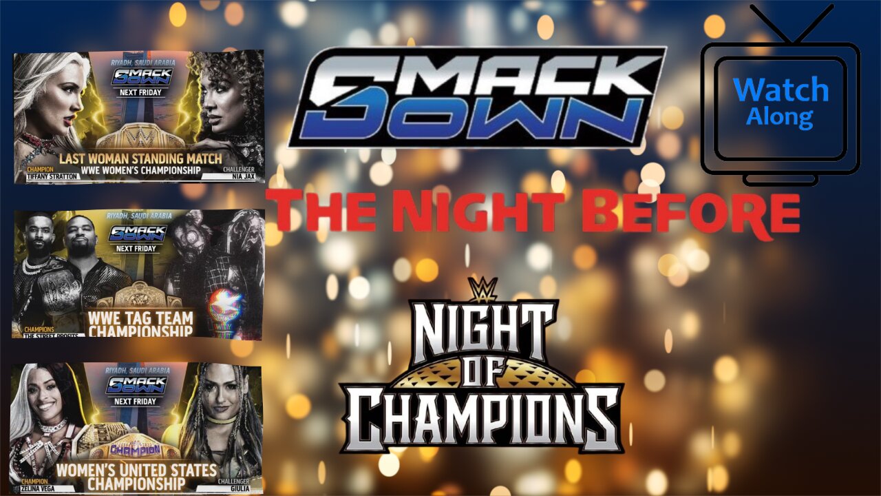 WWE SmackDown WRESTLING WATCH ALONG with HEEL OF THE RING PODCAST Live