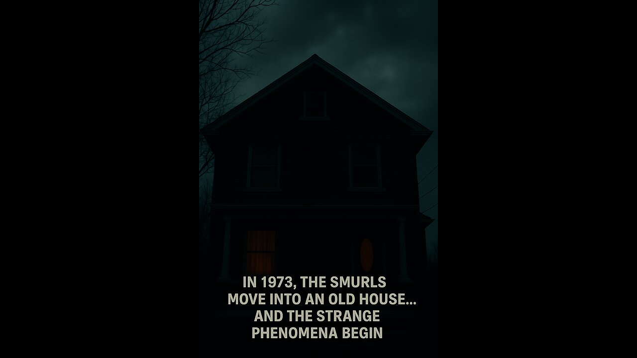 The Smurl Haunting: A Family Tormented by Demonic Forces