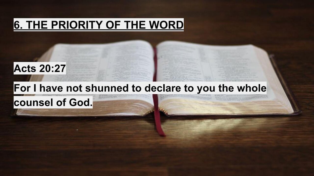 6. The Priority Of The Word - Calvary Distinctives Overview - Calvary Chapel Fergus Falls