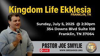 Pastor Joe Smylie ⎮ Kingdom Life Ekklesia - Franklin, TN