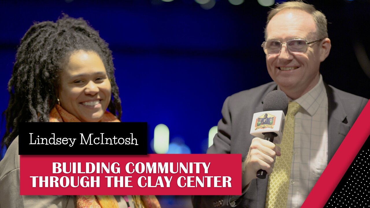 Lindsey McIntosh on Building Community Through the Clay Center