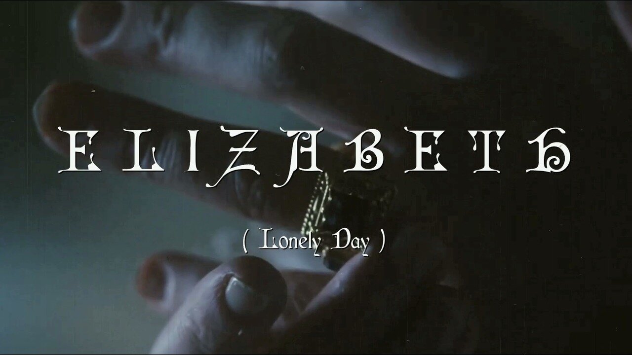 EL1ZABETH ( Lonely Day )