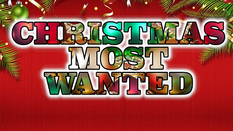 Christmas Most Wanted!
