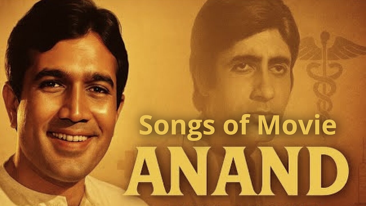 Songs of Movie Anand