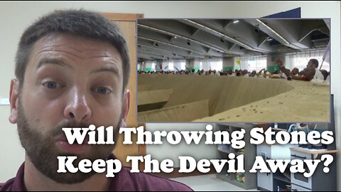 Will Throwing Stones Keep The Devil Away?