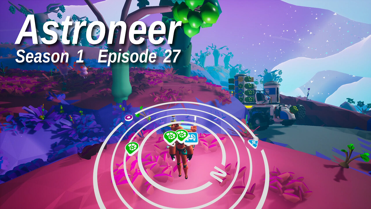Astroneer S1 E27 by Rudimentary Rob
