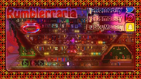 🍃ALMOST GRINDED BACK LFG🍃RUMBLERRARIA🍃SESH🍃TAP IN🍃#RUMBLETAKEOVER🍃