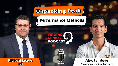 🔥 Next Level You: Unpacking Peak Performance Methods with Alex Feinberg 💪🧠