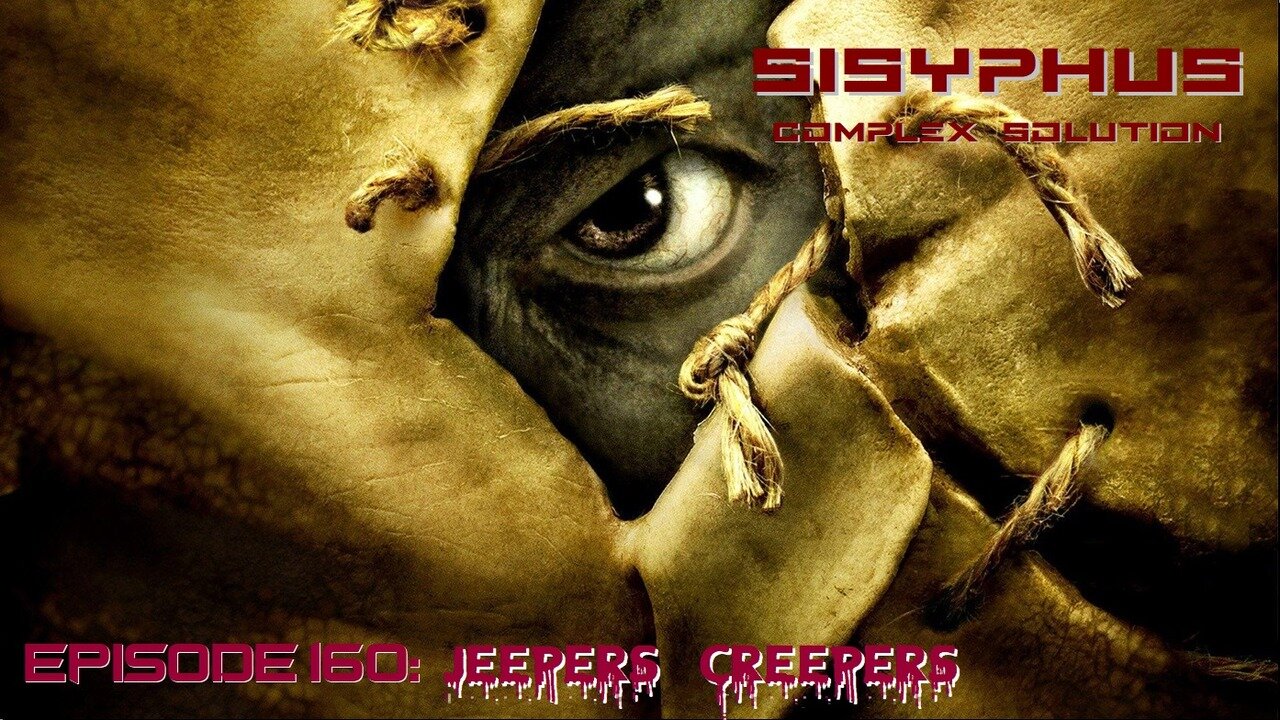 SCS EPISODE 160. JEEPERS CREEPERS