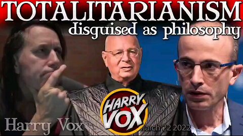 Harry Vox totalitarianism disguised as philosophy